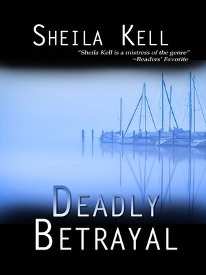 cover image of Deadly Betrayal